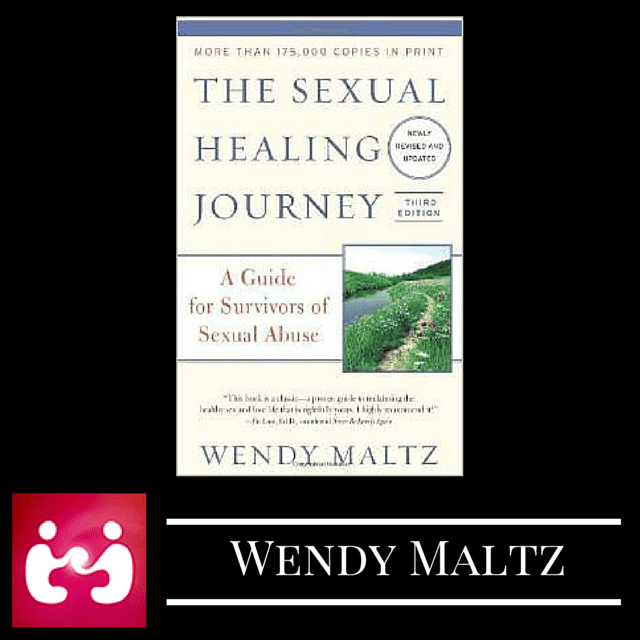 Wendy Maltz - The Sexual Healing Jouney