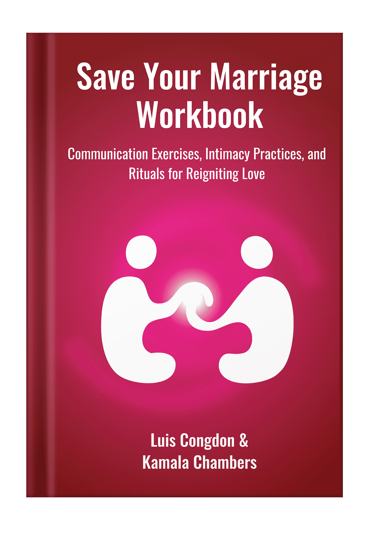 Save Your Marriage Workbook