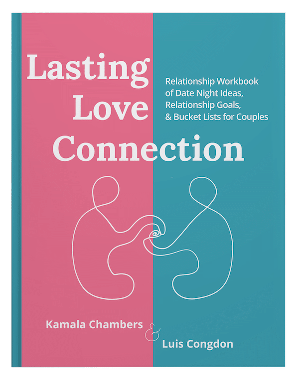 Lasting Love Connection Relationship Workbook